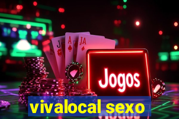 vivalocal sexo